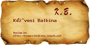 Kövesi Balbina névjegykártya